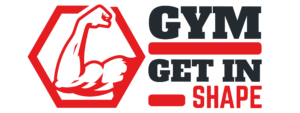 GYM GET IN SHAPE